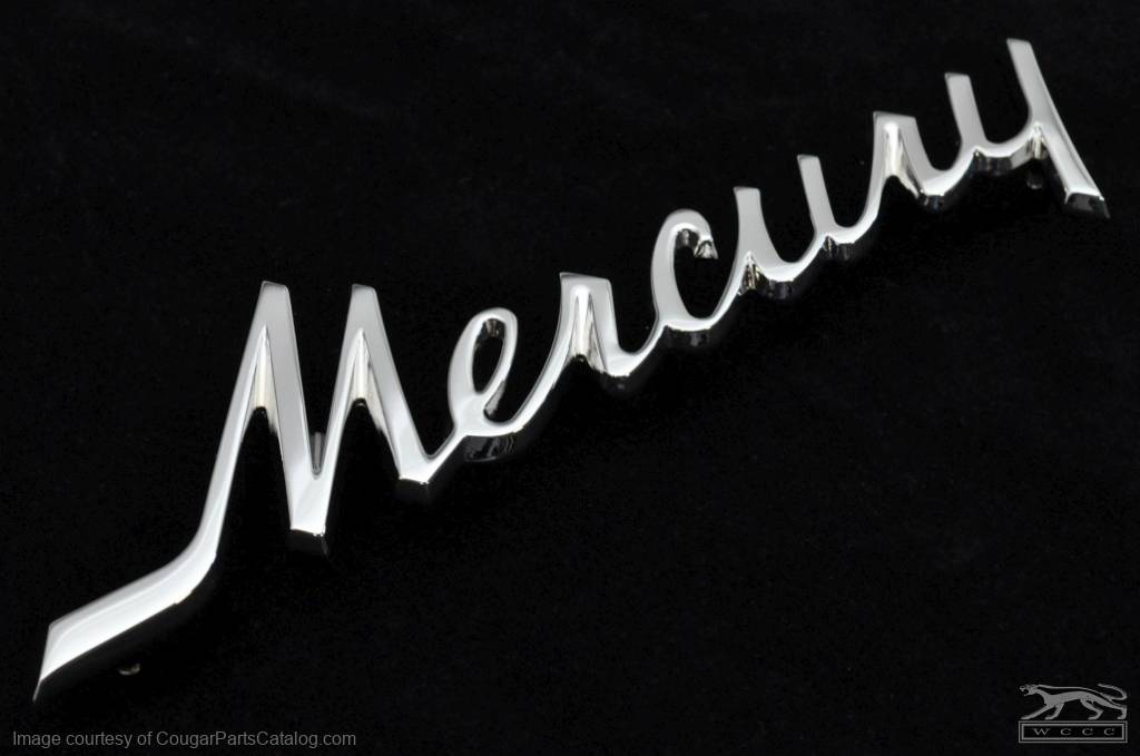 Emblem - 1967 - 68 Deck / Trunk Lid or 1971 - 72 Hood - MERCURY Script - Repro ~ 1967 - 1968 Mercury Cougar / 1971 - 1972 Mercury Cougar - 26011