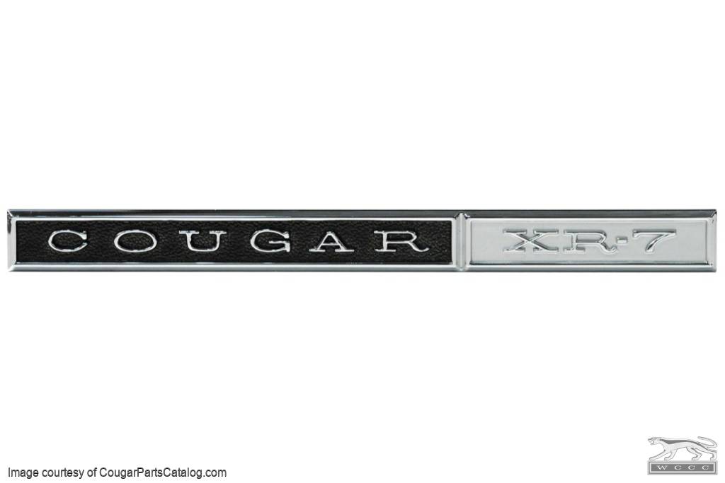 Dash Panel Emblem - XR7 - Chrome - Repro ~ 1967 - 1968 Mercury Cougar - 10985