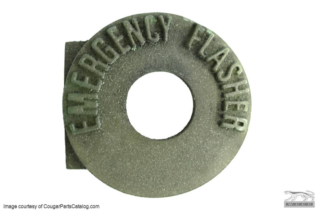 Emergency Flasher Knob - Bezel - Fixed Column - Used ~ 1967 - 1969 Mercury Cougar / 1967 - 1969 Ford Mustang - 15-0096