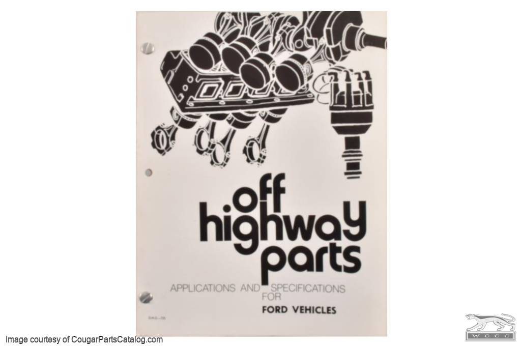 Off Highway Parts Manual - Repro ~ 1960 - 1970 Ford - Mercury - 25950