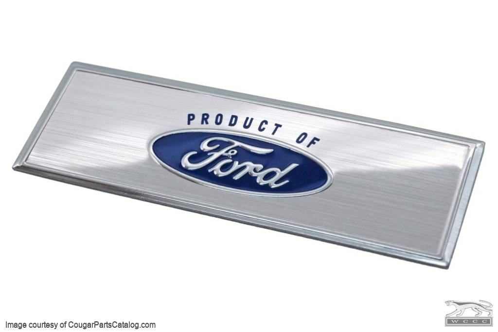 Emblem - Door Sill Scuff Plate - Blue Oval Product of Ford Logo - EACH - Repro ~ 1967 Mercury Cougar / 1967 Ford Mustang - 26104