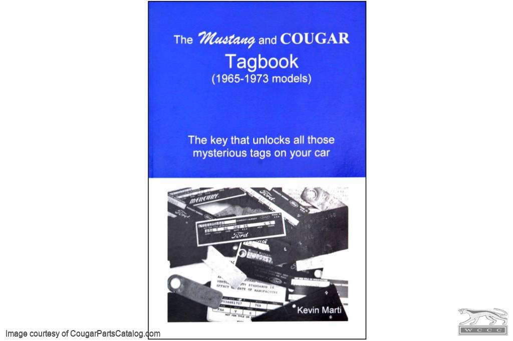 Tagbook - Manual - New ~ 1967 - 1973 Mercury Cougar / 1967 - 1973 Ford Mustang - 15538