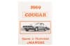 Facts And Features - Repro ~ 1969 Mercury Cougar 1969,1969 cougar,c9w,cougar,facts,features,manual,mercury,mercury cougar,new,repro,reproduction,book, booklet, diagram, pamphlet, flyer, guide, schematic, diagnostic, brochure,25947
